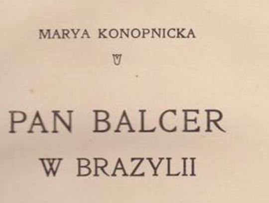 Archiwalny egzemplarz książki Marii Konopnickiej w naszym muzeum