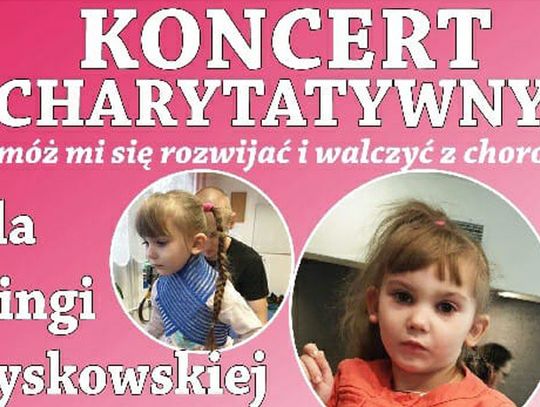 W niedzielę koncert charytatywny dla Kingi Zyskowskiej